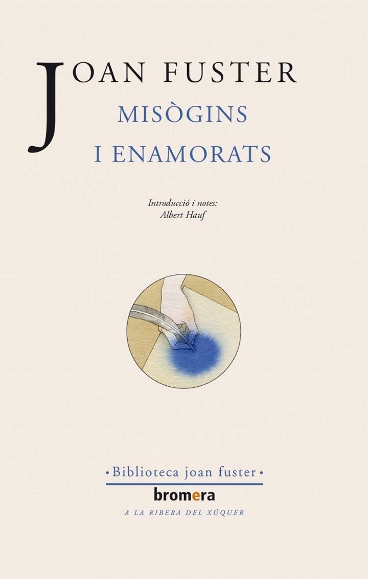 MISOGINS I ENAMORATS | 9788476602010 | JOAN FUSTER