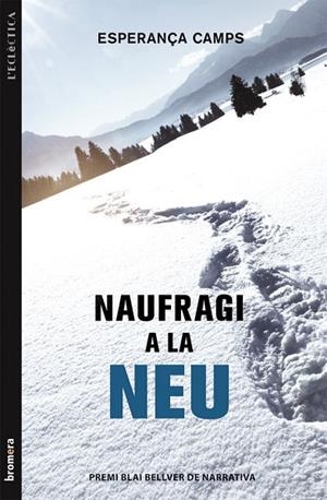 NAUFRAGI A LA NEU | 9788490260630 | ESPERAN?A CAMPS