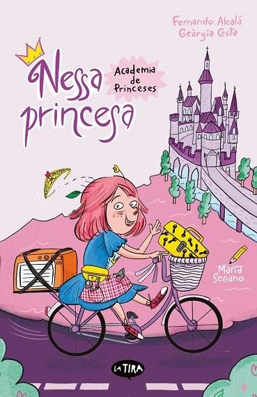 NESSA PRINCESA - ACADEMIA DE PRINCESES (VAL) | 9788413587592 | FERNANDO ALCALA