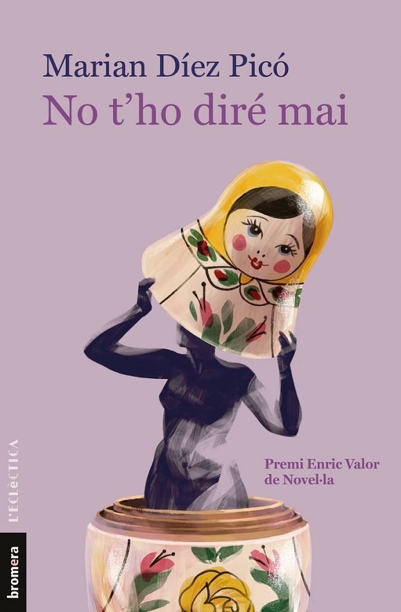 NO T'HO DIRE MAI | 9788413582054 | MARIAN DIEZ PICO