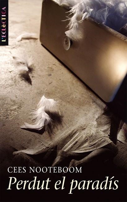 PERDUT EL PARADIS | 9788498240641 | CEES NOOTEBOOM
