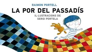 POR DEL PASSADIS, LA | 9788490262788 | SERGI PORTELA