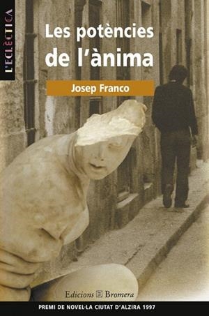 POTENCIES DE L'ANIMA, LES | 9788476603659 | JOSEP FRANCO