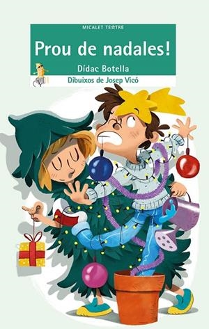 PROU DE NADALES! | 9788490268056 | DIDAC BOTELLA I MESTRES