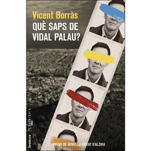 QUE SAPS DE VIDAL PALAU? | 9788490268407 | VICENT BORRAS