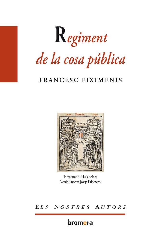 REGIMENT DE LA COSA PUBLICA | 9788498244496 | FRANCESC      E EIXIMENIS