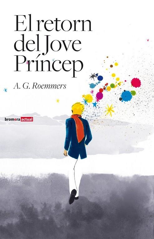RETORN DEL JOVE PRINCEP, EL | 9788498247824 | A. G. ROEMMERS
