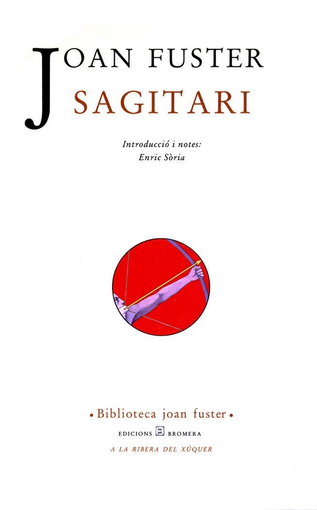 SAGITARI | 9788476601716 | JOAN FUSTER