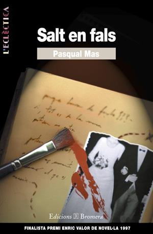 SALT EN FALS | 9788476603840 | PASQUAL MAS