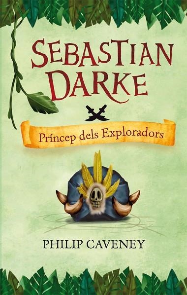 SEBASTIAN DARKE - PRINCEP DELS EXPLORADORS | 9788498244427 | PHILIP CAVENEY