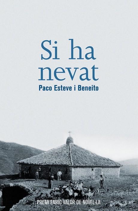SI HA NEVAT | 9788490266922 | PACO ESTEVE I BENEITO