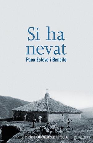 SI HA NEVAT | 9788490266922 | PACO ESTEVE I BENEITO