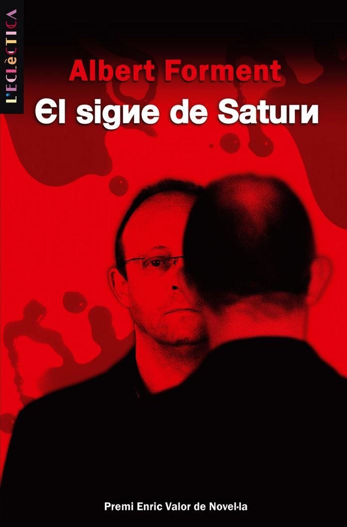 SIGNE DE SATURN, EL | 9788498242072 | ALBERT FORMENT ROMERO