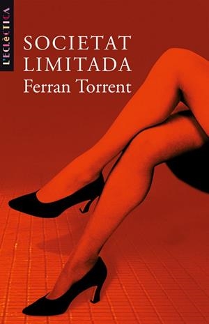 SOCIETAT LIMITADA | 9788476606797 | FERRAN TORRENT