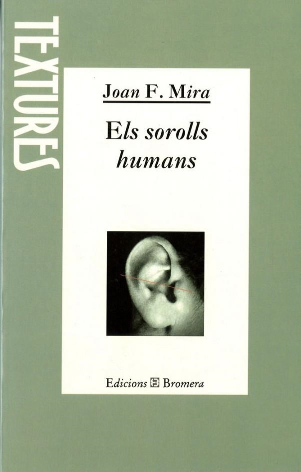 SOROLLS HUMANS, ELS | 9788476602713 | JOAN F. MIRA