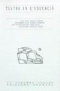 TEATRE EN L'EDUCACIO | 9788476602720 | ENRIC SOLBES