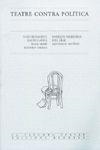 TEATRE CONTRA POLITICA | 9788476603925 | AA. VV.