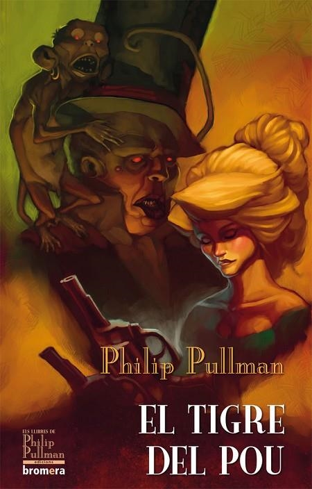 TIGRE DEL POU, EL | 9788498248579 | PHILIP PULLMAN