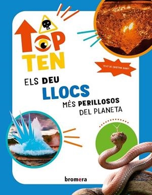 TOP TEN - ELS DEU LLOCS MES PERILLOSOS DEL PLANETA (VAL) | 9788413587356 | CRISTINA BANFI
