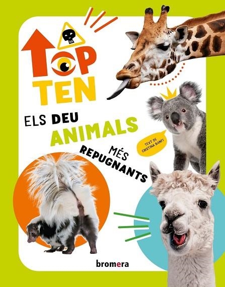TOP TEN ELS DEU ANIMALS MES REPUGNANTS | 9788413587349 | CRISTINA BANFI