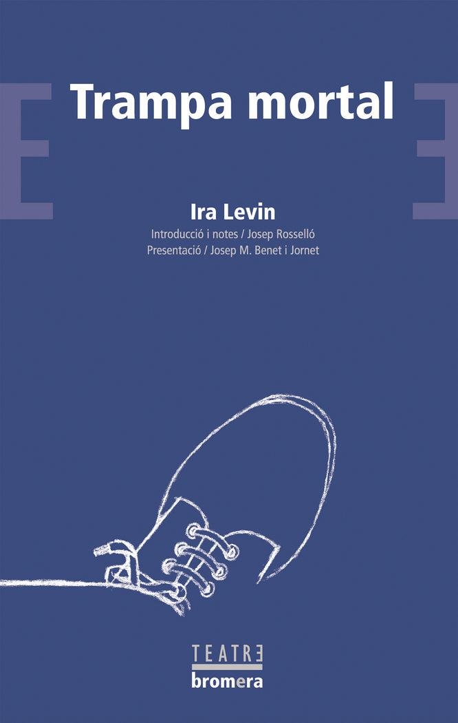 TRAMPA MORTAL | 9788476607756 | IRA LEVIN