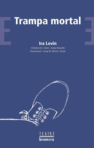 TRAMPA MORTAL | 9788476607756 | IRA LEVIN