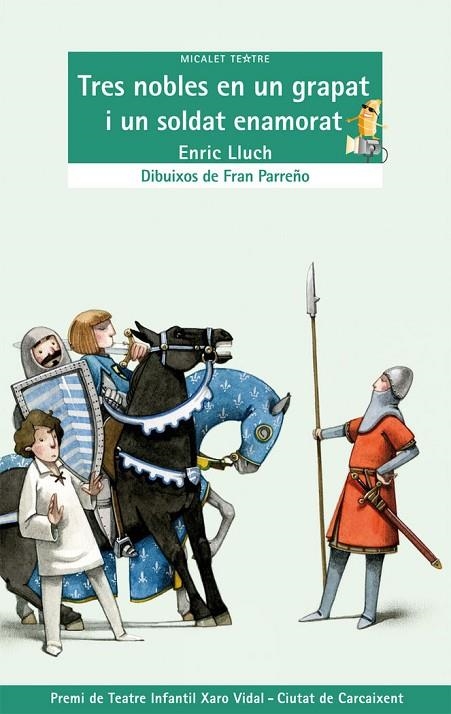 TRES NOBLES EN UN GRAPAT I UN SOLDAT ENAMORAT | 9788498249347 | ENRIC LLUCH