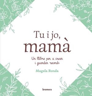TU I JO, MAMA (VAL) | 9788413588889 | MAGELA RONDA