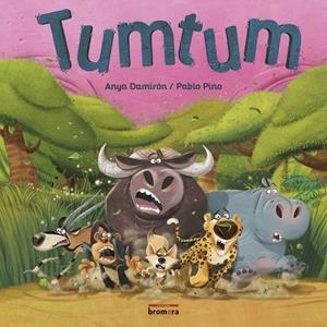 TUMTUM | 9788490269244 | ANYA DAMIRON
