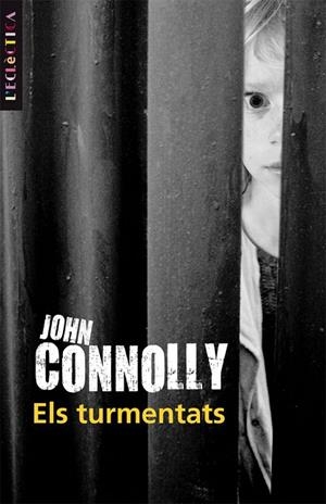 TURMENTATS, ELS | 9788498243253 | JOHN CONNOLLY