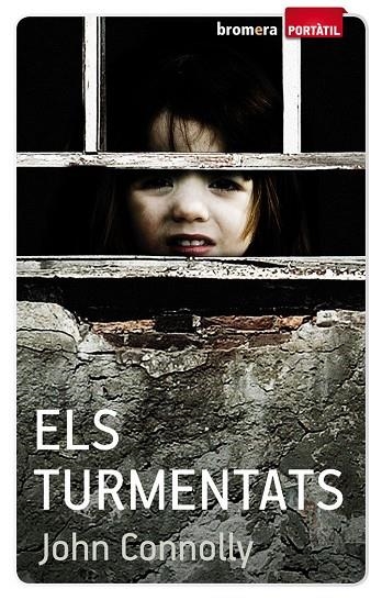 TURMENTATS, ELS | 9788498247763 | JOHN CONNOLLY