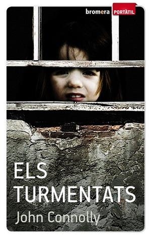TURMENTATS, ELS | 9788498247763 | JOHN CONNOLLY