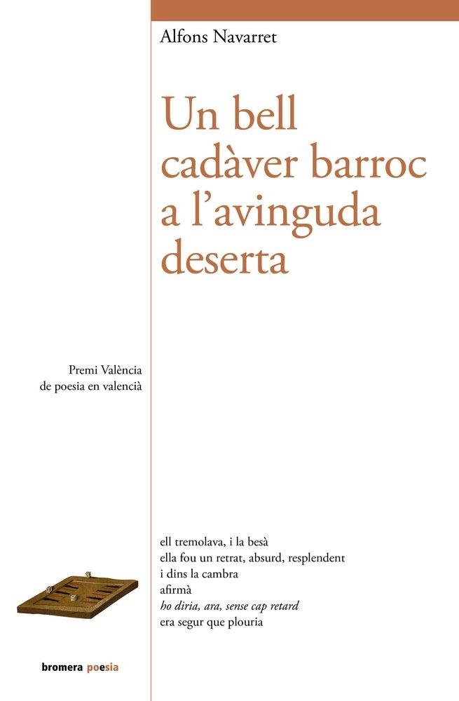 UN BELL CADAVER BARROC A L'AVINGUDA DESERTA | 9788413588346 | ALFONS NAVARRET