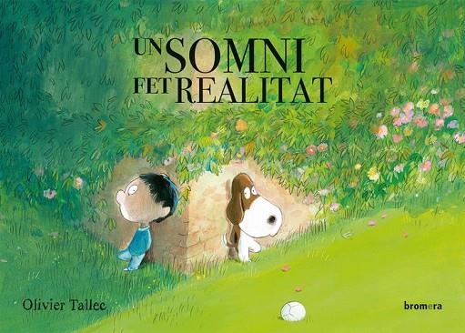 UN SOMNI FET REALITAT | 9788490263440 | OLIVIER TALLEC