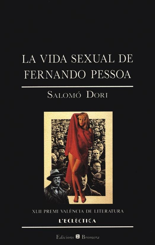 VIDA SEXUAL FERNANDO PESSOA, LA | 9788476602133 | SALOMO DORI