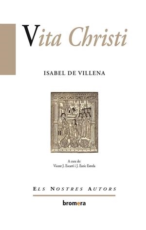 VITA CHRISTI | 9788498249781 | ISABEL DE VILLENA