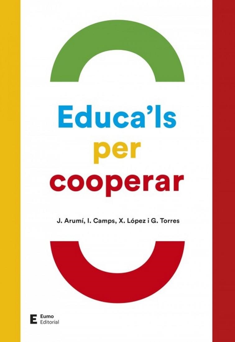 EDUCA'LS PER COOPERAR | 9788497666695 | J. ARUMI