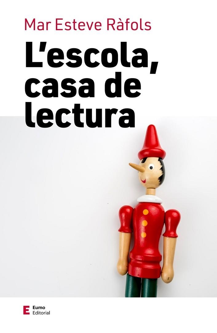 L'ESCOLA CASA DE LECTURA | 9788497668033 | MAR ESTEVE RAFOLS