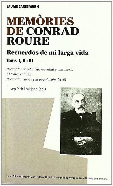 MEMORIES DE CONRAD ROURE I, II, III | 9788497663892 | CONRAD ROURE