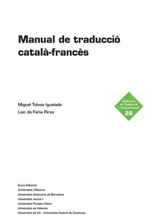 MANUAL DE TRADUCCIO CATALA-FRANCES | 9788497667890 | LOIC DE FARIA PIRES