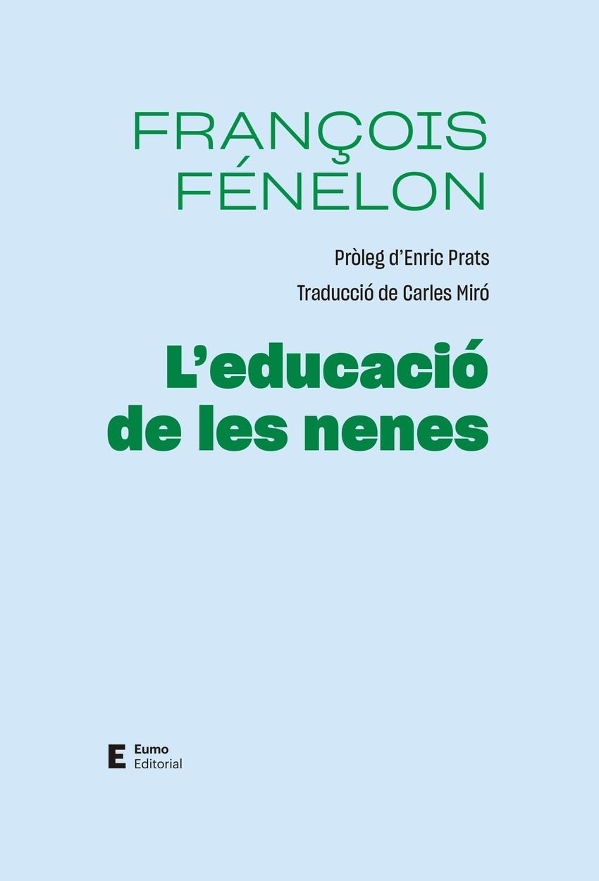 L'EDUCACIO DE LES NENES | 9788497668071 | FRAN?OIS FENELON