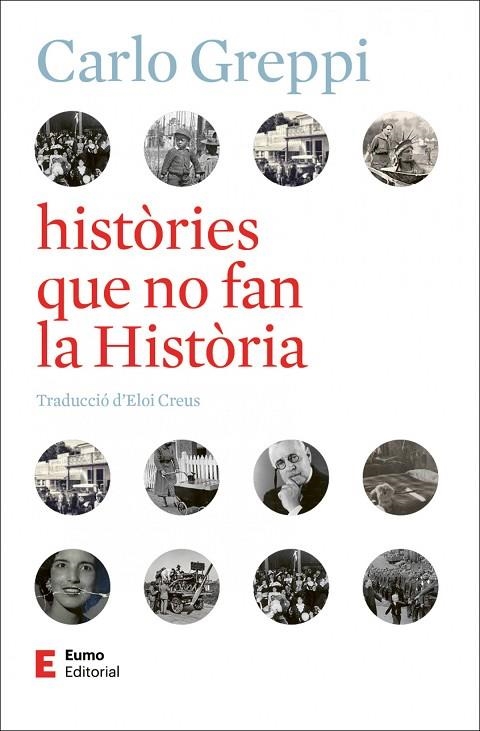 HISTORIES QUE NO FAN LA HISTORIA | 9788497668743 | CARLO GREPPI