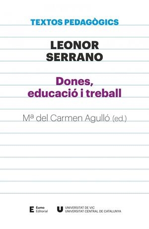DONES, EDUCACIO I TREBALL | 9788497666886 | LEONOR SERRANO PABLO