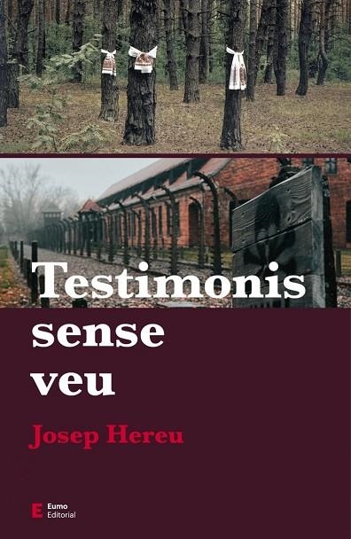 TESTIMONIS SENSE VEU | 9788497666909 | JOSEP HEREU BOHIGAS