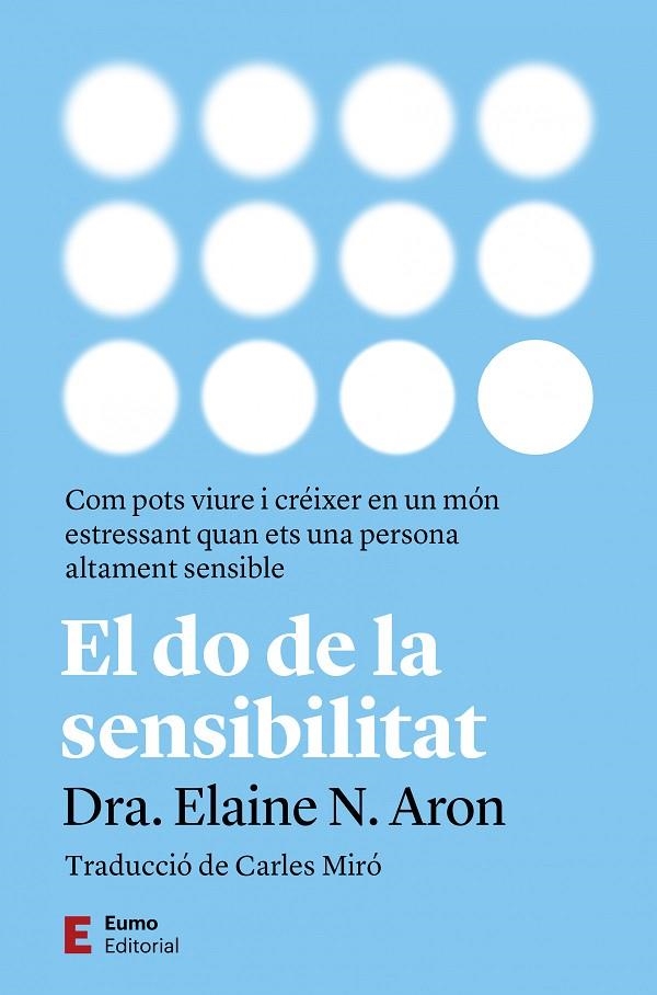 EL DO DE LA SENSIBILITAT | 9788497668828 | ELAINE ARON