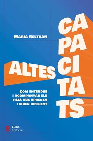 ALTES CAPACITATS | 9788497668644 | MARIA BELTRAN JIMENEZ