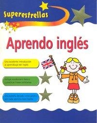 SUPERESTRELLAS APRENDIENDO INGLES | 9781405498937