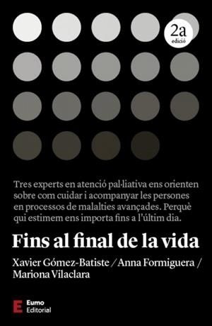 (2 ED)  FINS AL FINAL DE LA VIDA | 9788497668842 | ANNA FORMIGUERA