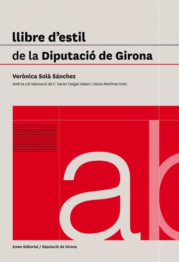 LLIBRE D'ESTIL DE LA DIPUTACIO DE GIRONA | 9788497663953 | AA. VV.