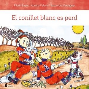 EL CONILLET BLANC ES PERD | 9788497667654 | PILARIN BAYES LUNA